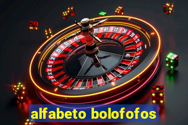 alfabeto bolofofos